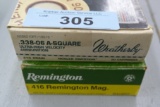 20 rds of 338-06 & 20 rds 416 REM Mag Ammo