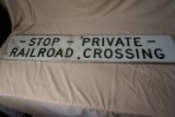 Stop - Private - Railroad - Crossing sign