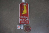 2 Emergency Signs, Hills Bros. Coffee Thermometer