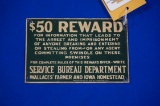 Service Bureau Dept. Wallaces Farmer and Iowa Homestead Reward Sign