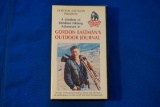 Gordan Eastman's Outdoor Journal VCR Biography