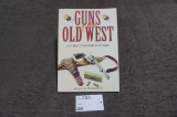 Book: Guns of the Old West by Dean K. Boorman