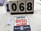 Energee Diesel metal sign w/ grommets, stamped 4781, approx. 10