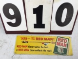 Red-Man chewing tobacco metal sign, approx. 15