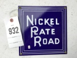 Nickel Plate road sign, approx. 8