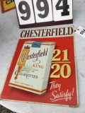 Chesterfield Cigarette metal-stamped sign, stamped A-760, approx. 17 1/2
