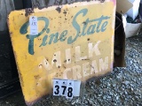 Metal double-sided Pine State Milk sign, approx. 36