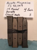 4 - Beretta FS 92 M9 15 round Pistol magazines; Check-Mate and a few Berett