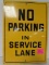 Dated 1972 Vintage No Parking In Service Lane Goodyear Tire Co. Metal Sign