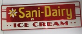 Vintage Sani-dairy Ice Cream Embossed Metal Sign 18 X 55