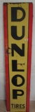 Antique Dunlop Tires Vertical Metal Sign 16 X 72