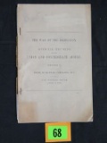 Original 1899 War of the Rebellion Official Records of the Union and Confederate Armies