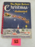 Original 1949 Night Before Christmas Animated by Julian Wehr Spiral Bound Childs Book