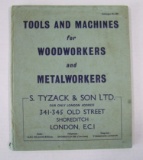 1940s Tools And Machine Catalog For Wood And Metal From S. Tyzack & Son. Ltd.
