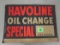 Antique/ Vintage Havoline Dbl. Sided Oil Change Sign 14 X 20