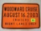Nos Heavy Embossed Steel 2003 Woodward Dream Cruise Street Sign.