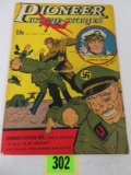 Pioneer Picture Stories #7 1943 WWII Nazi Cover