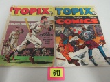 (2) Golden Age 1947 Topix Comics