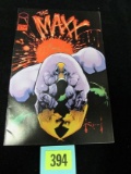 The Maxx #1 (image Comics) Signed By Bill Messner-loebs