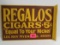 Vintage Regalos Cigars Dbl. Sided Metal Flange Sign