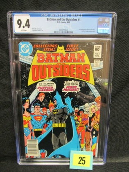 Batman And The Outsiders #1 (1983) 1st Issue Cgc 9.4