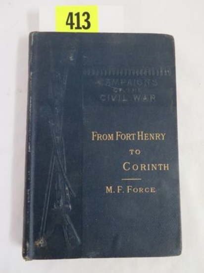 1882 Campaings of the Civil War "From Fort Henry to Corinth" Hard Cover Book