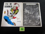I'll Be Damned #2 & 4 (1970) Damnation Pub./ Wrightson Cover