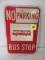 Excellent Vintage NO Parking Bus Stop Aluminum Sign