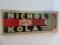 Antique 1940s-1950s Nichola Kola Metal Advertising Sign