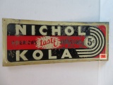 Antique 1940s-1950s Nichola Kola Metal Advertising Sign