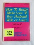 How to Really Make Love…Vol 2/1971