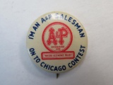 Rare! 1930's A & P Grocery Store Pinback