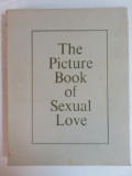 1969 The Picture Book of Sexual Love Hardcover 1st Edition Book w/ DJ