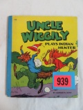 1940 Uncle Wiggily Plays Indian Hunter Illustrated Hardcover Book with Dust Jacket (Howard R. Garis)