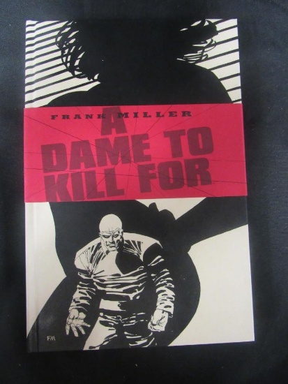 Sin City/Dame to Kill For 1st Print HC Book