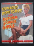Teen-Aged Dope Slaves & Reform School Girls (1989) Eclipse Books TPB