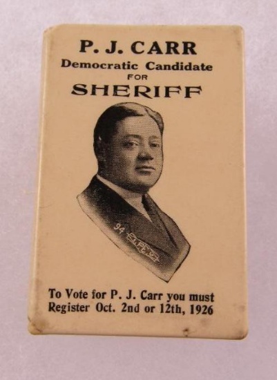 1926 P.J. Carr for Sheriff Celluloid Matchbox Holder (Cook County, IL)