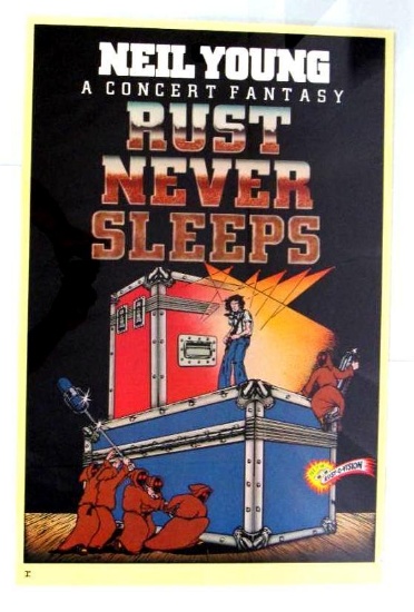 Neil Young/Rust Never Sleeps 1979 Poster