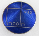 Antique Lincoln V-12 Cloisonne Enameled Automobile Badge/ Emblem