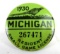 1930 Michigan Resident Small Game Hunting License Badge w/ Paper