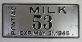 Rare 1946 Pontiac Michigan Milk Delivery License Plate