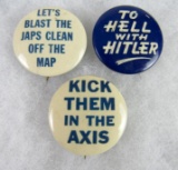 (3) Original WWII Pinbacks - To Hell With Hitler, Kick Them in the Axis+
