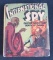 International Spy: Doctor Doom Faces Death at Dawn (1937) BLB Big Little Book