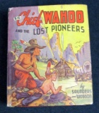 Chief Wahoo and The Lost Pioneers (1942) BLB Big Little Book