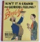 Ain't It A Grand and Glorious Feeling #1/1922 Platinum Age Comic