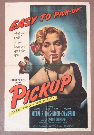 Pick-Up (1951) Bad-Girl/Pin-Up One-Sheet Movie Poster
