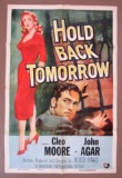 Hold Back Tomorrow (Hugo Hass, 1955) One Sheet Poster