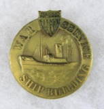 WWI War Service Shipbuilding Pin