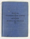 WWI U.S. Infantry NCO and Privates 1917 Manual