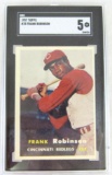 1957 Topps #35 Frank Robinson RC Rookie Card SGC 5 EX